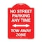 Signmission No Street Parking Anytime Tow Away Zone With Bidirectional Arrow, A-DES-RW-1824-23569 A-DES-RW-1824-23569 - alternate 1